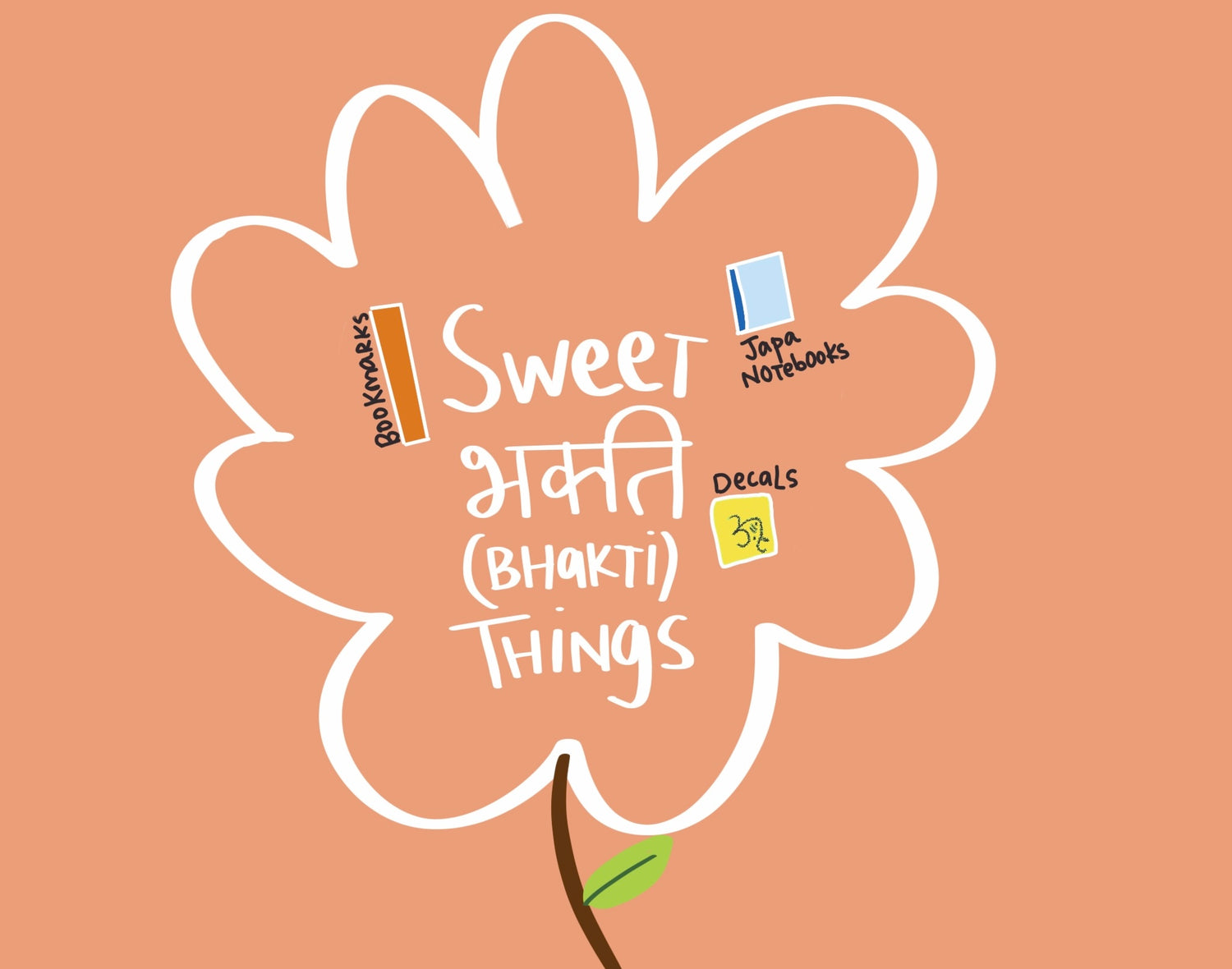 Sweet Bhakti Things